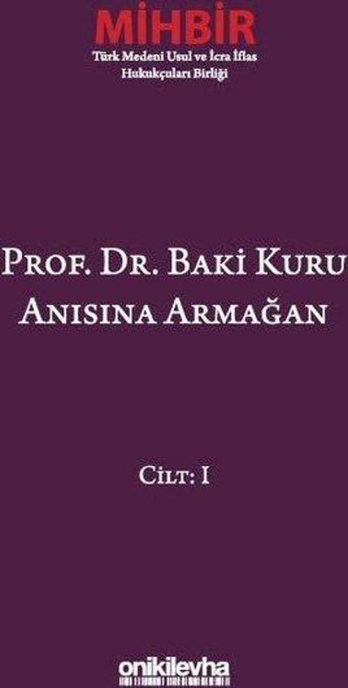Prof. Dr. Baki Kuru Anısına Armağan (4 Cilt)