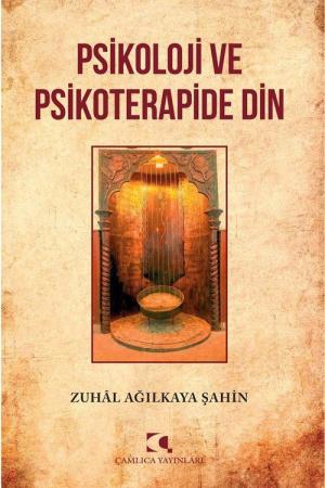 Psikoloji ve Psikoterapide Din