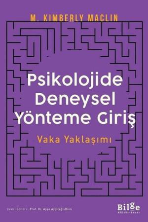 Psikolojide Deneysel Yönteme Giriş Vaka Yaklaşımı