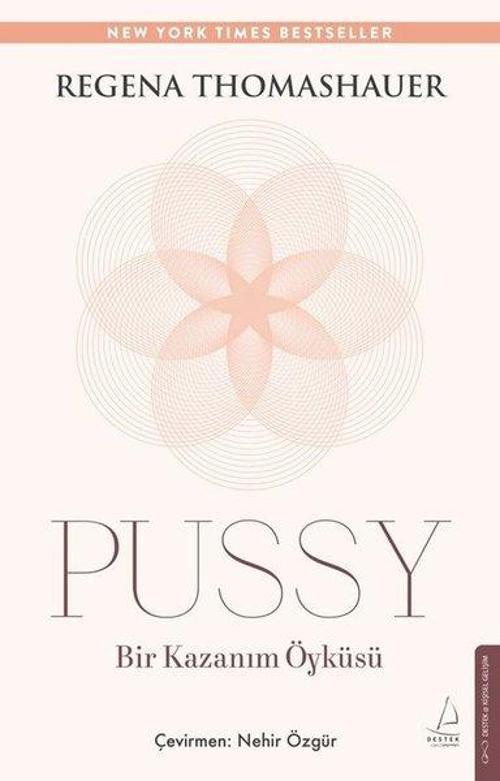 Pussy: Bir Kazanım Öyküsü