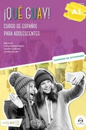 Qué guay! A1. Cuaderno de actividades