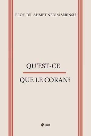 Qu'est-Ce Que Le Coran?