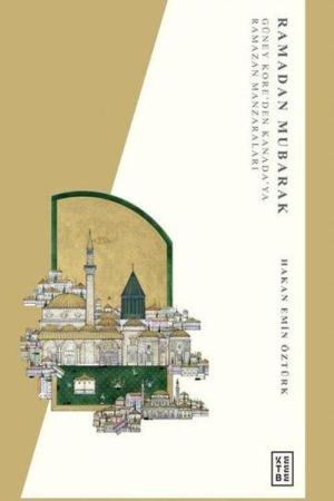 Ramadan Mubarak Güney Kore'den Kanada'ya Ramazan Manzaraları