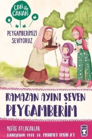 Ramazan Ayını Seven Peygamberim / Can ile Canan Peygamberimizi Seviyoruz