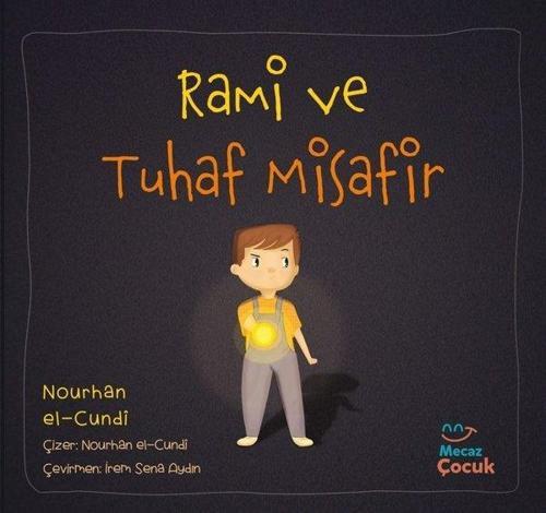 Rami ve Tuhaf Misafi