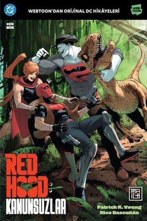 Red Hood: Kanunsuzlar 1