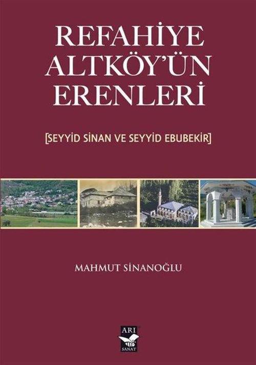 Refahiye Altköyün Erenleri (Seyyid Sinan ve Seyyid Ebubekir)