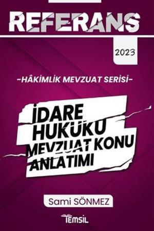 Referans İdare Hukuku Mevzuat Konu Anlatımı
