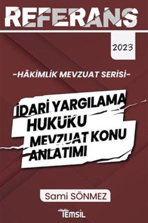Referans İdari Yargılama Hukuku Mevzuat Konu Anlatımı