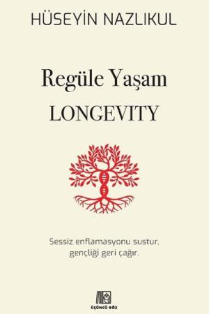 Regüle Yaşam Longevity