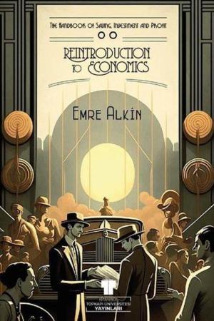 Reintroduction to Economics: The Handbook of Saving, Investment and Profit