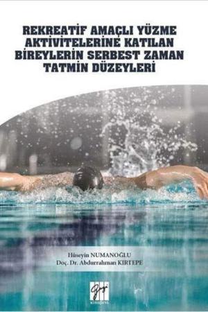 Rekreatif Amaçlı Yüzme Aktivitelerine Katılan Bireylerin Serbest Zaman