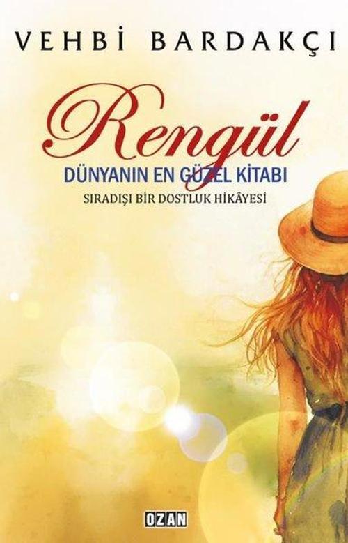 Rengül Dünyanın En Güzel Kitabı