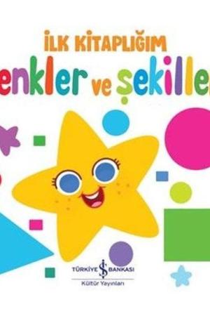 Renkler ve Şekiller – İlk Kitaplığım