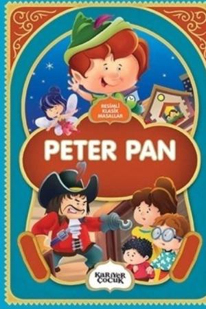 Resimli Klasik Masallar / Peter Pan