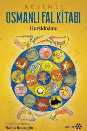 Resimli Osmanlı Fal Kitabı Hurşidname