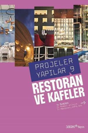 Restoran ve Kafeler / Projeler Yapılar 9