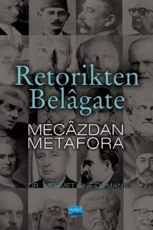 Retorikten Belagate Mecazdan Metafora