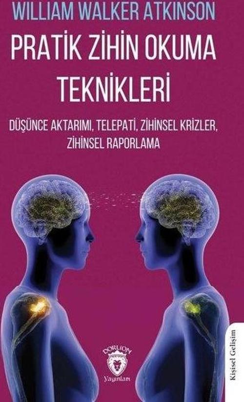 Rezonans Kanunuyla Pratik Zihin Okuma Teknikleri Düşünce Aktarımı, Telepati, Zihinsel Krizler, Zihinsel Raporlama