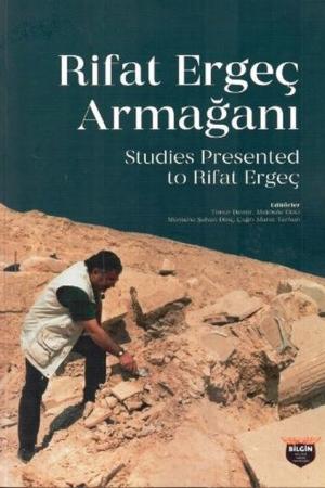 Rifat Ergeç Armağanı - Studies Presented To Rifat Ergeç