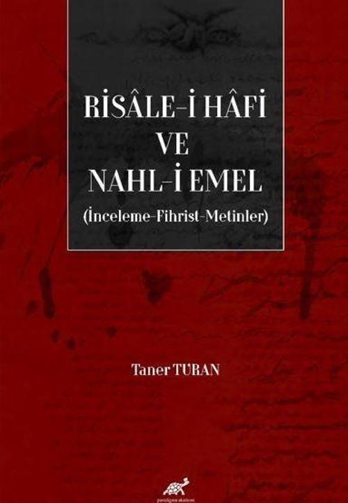 Risale-i Hafi ve Nahl-i Emel İnceleme, Fhirst, Metinler