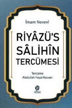 Riyazü’s Salihin Tercümesi
