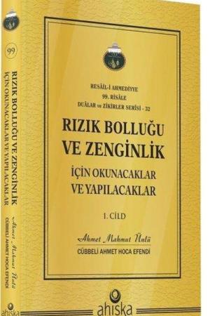 Rızık Bolluğu ve Zenginlik İçin Okunacak ve Yapılacaklar (1. Cilt)