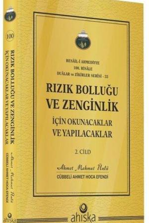 Rızık Bolluğu ve Zenginlik İçin Okunacak ve Yapılacaklar (2. Cilt)