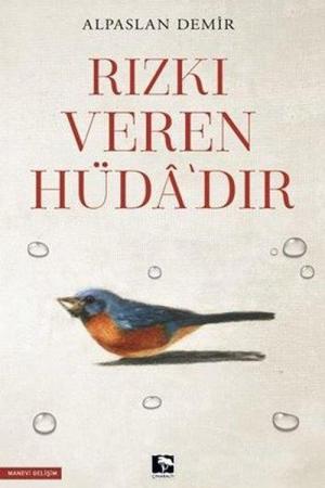 Rızkı Veren Hüda'dır