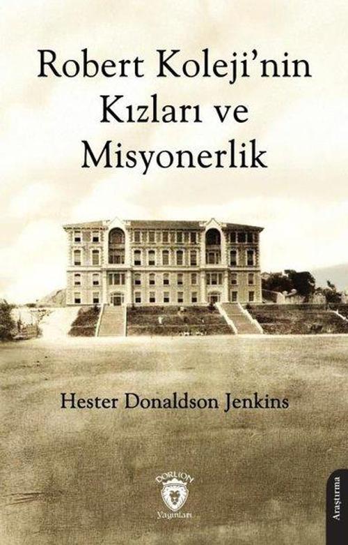 Robert Koleji’nin Kızları ve Misyonerlik