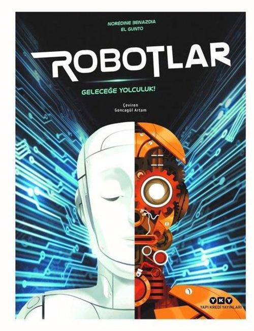 Robotlar Geleceğe Yolculuk