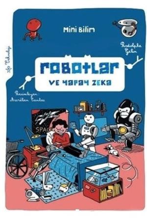 Robotlar ve Yapay Zeka