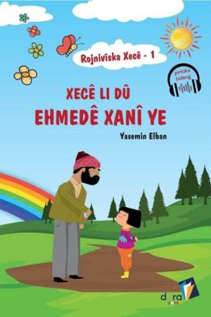 Rojnivîska Xecê 1: Xecê Li Dû Ehmedê Xanî ye