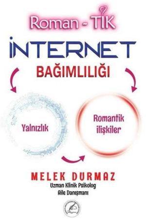 Roman- Tik İnternet Bağimliliği