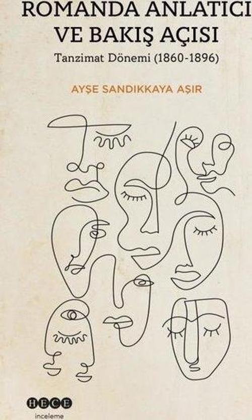 Romanda Anlatıcı ve Bakış Açısı Tanzimat Dönemi (1860-1896)