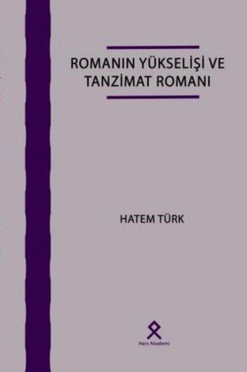Romanın Yükselişi ve Tanzimat Romanı