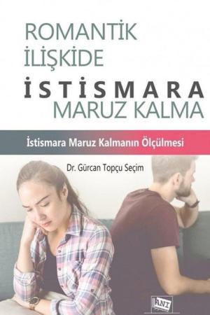 Romantik İlişkide İstismara Maruz Kalma