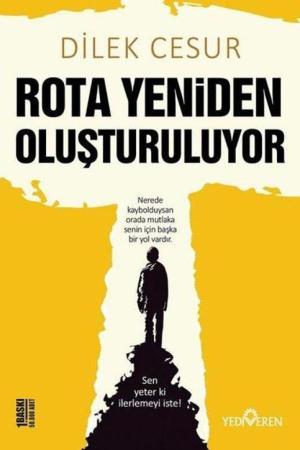 Rota Yeniden Oluşturuluyor