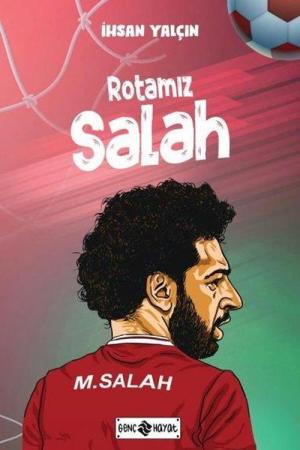 Rotamız Salah