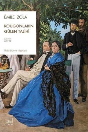 Rougonların Gülen Talihi