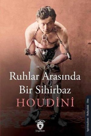 Ruhlar Arasında Bir Sihirbaz