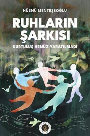 Ruhların Şarkısı