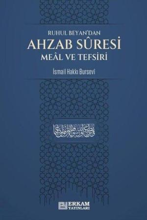 Ruhul Beyan'dan Ahzab Suresi Meal ve Tefsiri