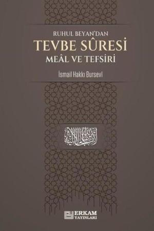 Ruhul Beyan'dan Tevbe Suresi Meal ve Tefsiri