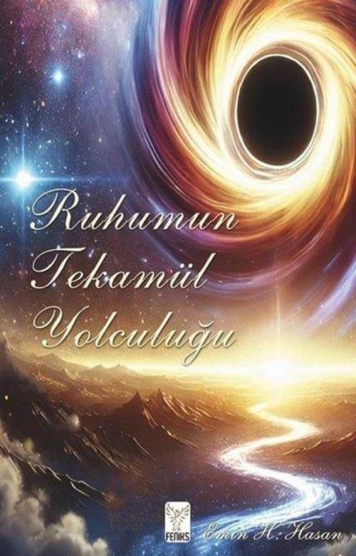 Ruhumun Tekamül Yolculuğu