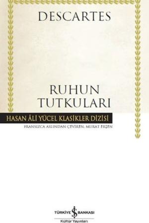 Ruhun Tutkuları (Karton Kapak)