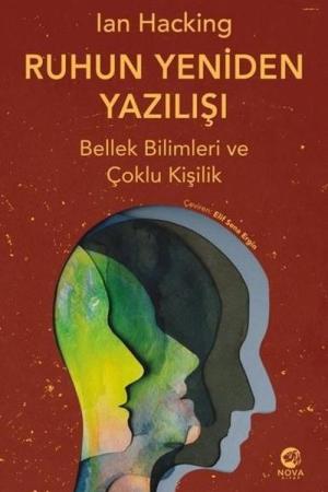 Ruhun Yeniden Yazılışı: Bellek Bilimleri ve Çoklu Kişilik
