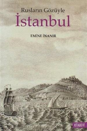 Rusların Gözüyle İstanbul