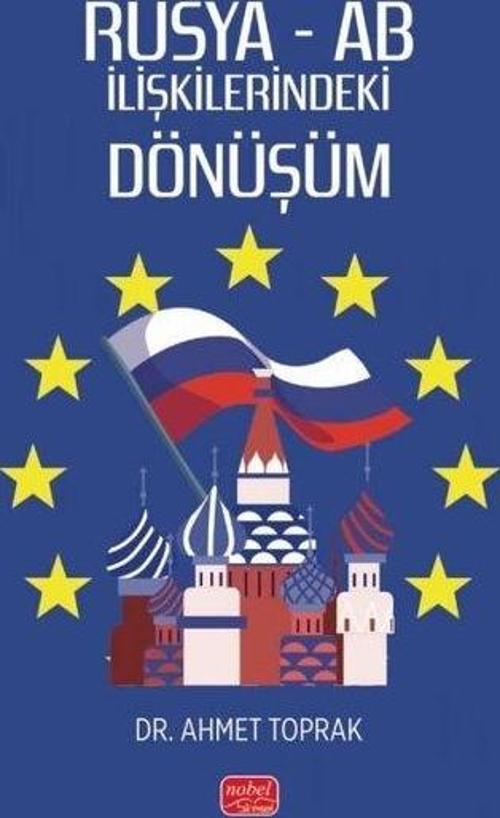 Rusya - AB İlişkilerindeki Dönüşüm