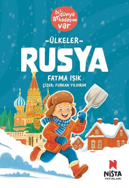 Rusya / Bi’ Dünya Arkadaşım Var